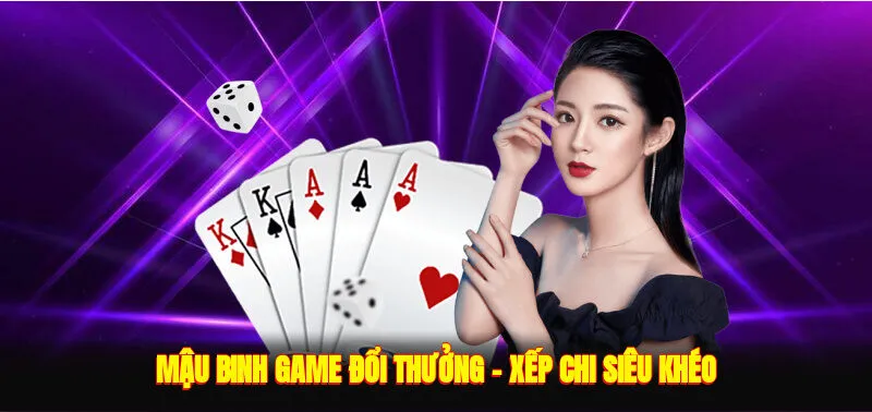 Mậu Binh Game Bài Đổi Thưởng – Xếp Chi Siêu Khéo Dễ Ăn