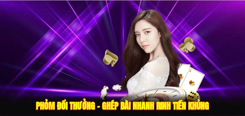 Phỏm Game Bài Đổi Thưởng – Ghép Bài Nhanh, Rinh Tiền Khủng